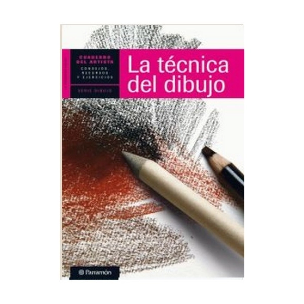LA TÉCNICA DEL DIBUJO