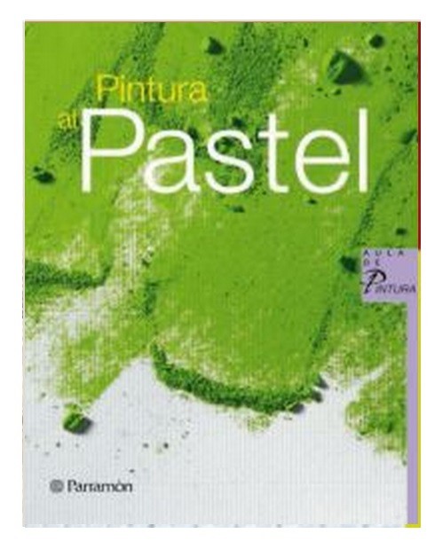 PINTURA AL PASTEL