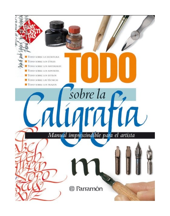 TODO SOBRE LA CALIGRAFIA